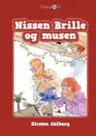 Nissen Brille og musen