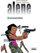 Alene 2: Knivkasteren af Bruno Gazzotti og Fabien Vehlmann
