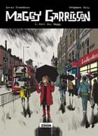 Maggy Garrisson 1: Smil nu, Maggy! af Lewis Trondheim og Stéphane Oiry