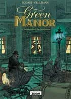Green Manor 1: Snigmordere og gentlemen af Bodart og Fabien Vehlmann