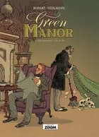 Green Manor 2: Om ulempen ved at dø af Bodart og Fabien Vehlmann