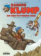 Rasmus Klump og den flyvende gris af Per Sanderhage og Thierry Capezzone