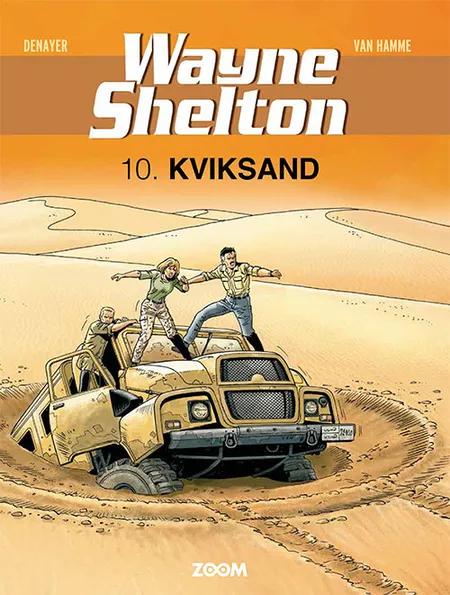 Wayne Shelton 10: Kviksand af Denayer