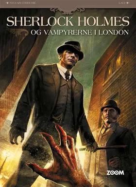 Sherlock Holmes og vampyrerne i London af Sylvain Cordurié