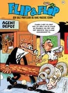 Flip & Flop 31: Den gale professor og hans magiske serum