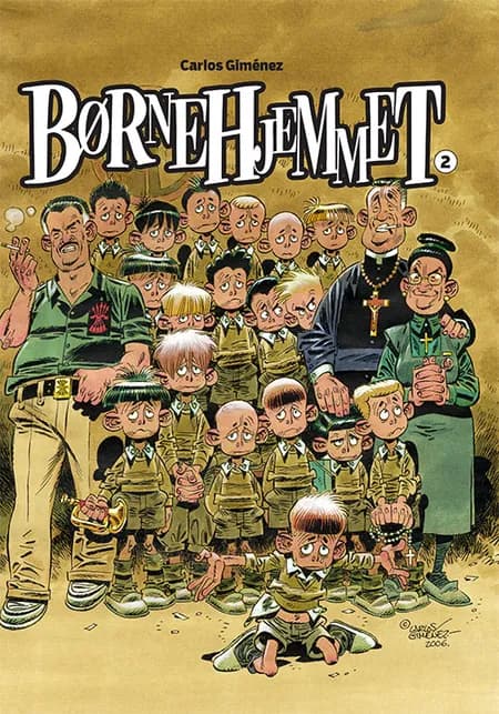 Børnehjemmet 2 af Carlos Giménez