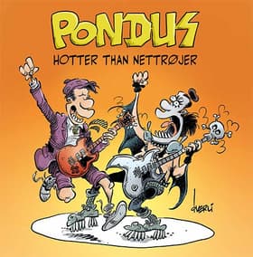 Pondus: Hotter than nettrøjer af Frode Øverli