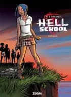 Hell School 1: Ritualer af BENOÍT ERS og VINCENT DUGOMIER