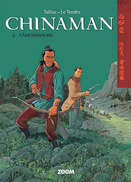 Chinaman 2: Våbenbrødre af Le Tendre