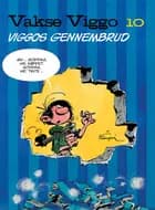 Vakse Viggo 10: Viggos gennembrud af André Franquin
