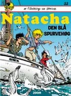 Natacha 22: Den blå spurvehøg