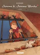 Jerome K. Jerome Bloche 11 af Dodier