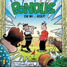 Pondus: Og nu ... Golf af Øverli