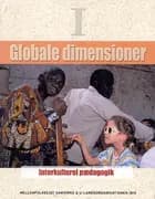 Globale dimensioner. Interkulturel pædagogik