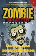 Gensyn med zombiefabrikken af Lasse Bo Andersen