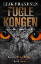 Fuglekongen og andre kriminoveller