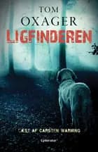 Ligfinderen af Tom Oxager