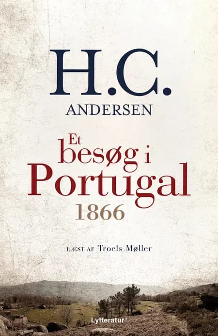 Et besøg i Portugal 1866 af H.C. Andersen