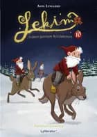 Lekim - rejsen gennem Nordskoven 10. dec. af Anne Lynggård
