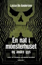 En nat i monsterhuset af Lasse Bo Andersen