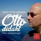 Ottodidakt af Bent Otto Hansen