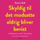 Skyldig til det modsatte aldrig bliver bevist