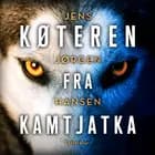 Køteren fra Kamtjatka af Jens Jørgen Hansen