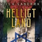 Helligt land af Ulla Sandbæk