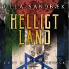 Helligt land af Ulla Sandbæk