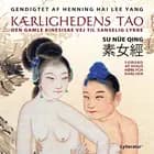 Kærlighedens tao af Gendigtet af Henning Hai Lee Yang