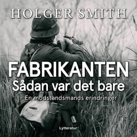 Fabrikanten af Holger Smith