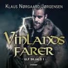 Ulf Skjald - Vinlandsfarer