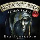 Fenjan's cave af Eva Egeskjold