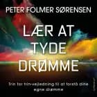 Lær at tyde drømme af Peter Folmer Sørensen