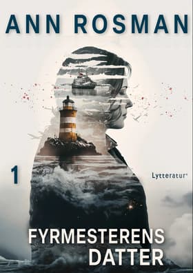 Fyrmesterens datter af Rosman
