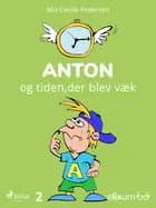 Anton 2 af Mia Cecilie Pedersen