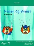 Rimse og Remse 7 af Anne Saabye