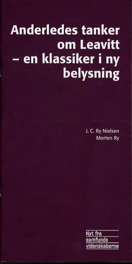 Anderledes tanker om Leavitt - en klassiker i ny belysning af Jens Carl Ry Nielsen
