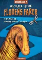 Dinosaga 2: Flodens farer af Michael Lycke