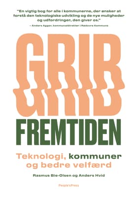 Grib fremtiden af Anders Hvid