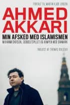 Min afsked med islamismen