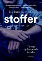 Mit barn tager ikke stoffer