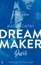 Dream Maker: Paris af Audrey Carlan