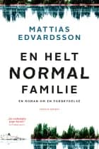 En helt normal familie