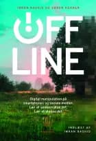 OFFLINE af Imran Rashid og Søren Kenner