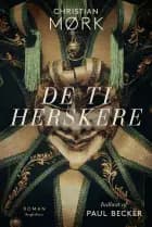 De ti herskere af Christian Mørk