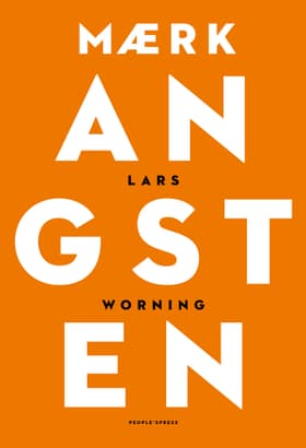 Mærk angsten af Lars Worning