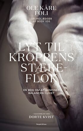 Lyt til kroppens stæreflok af Ole Kåre Føli i samarbejde