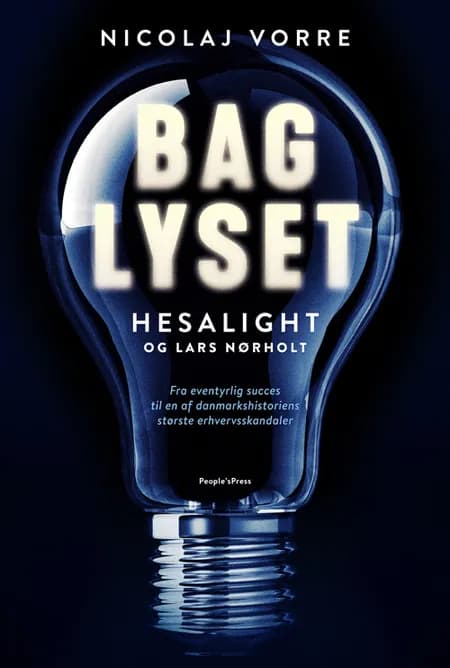 Bag lyset af Nicolaj Vorre