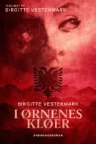 I ørnenes klør af Birgitte Vestermark